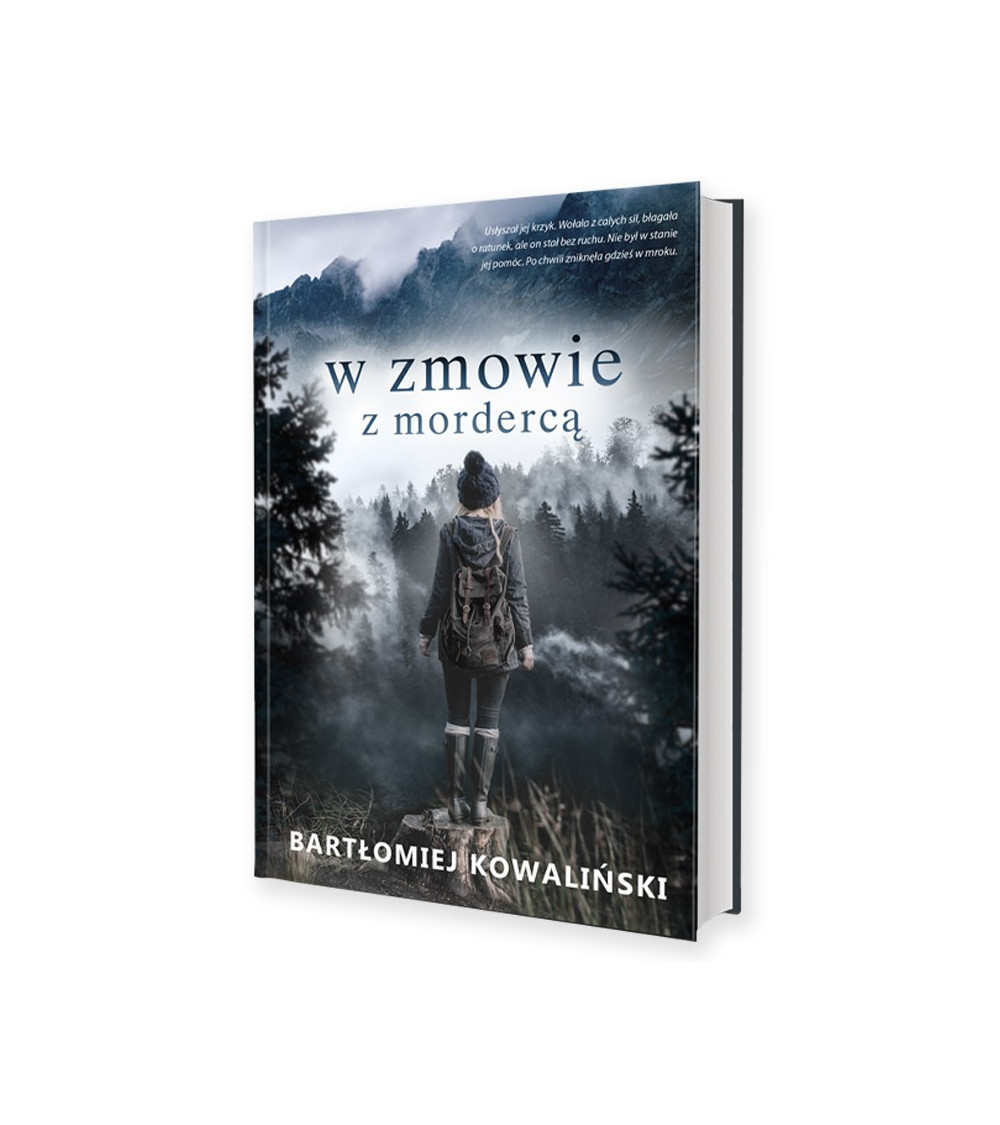 Bartłomiej Kowaliński "W zmowie z mordercą"