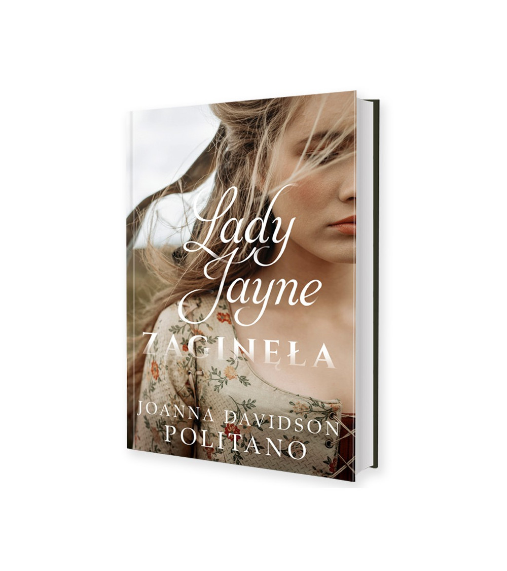 Joanna Davidson Politano "Lady Jayne zaginęła"